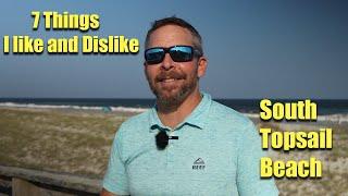 Topsail Beach NC | 7 Likes and Dislikes