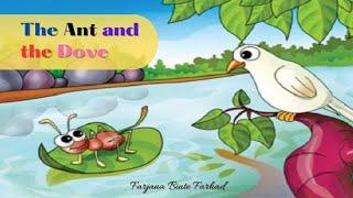 The Ant and The Dove || Moral story for kids || Farjana Binte Farhad