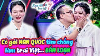 Cô gái Hàn Quốc cực xinh đẹp tìm chồng làm trai Việt bấn loạn Quyền Linh trầm trồ | Bạn Muốn Hẹn Hò