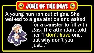  BEST JOKE OF THE DAY! - A young nun, who worked for a local home...  | Funny Dad Jokes