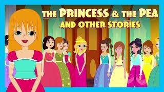 THE PRINCESS & THE PEA AND OTHER BEDTIME STORIES FOR KIDS || BEST STORY FOR KIDS - ENGLISH STORIES