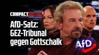 AfD-Satz: GEZ-Tribunal gegen Gottschalk