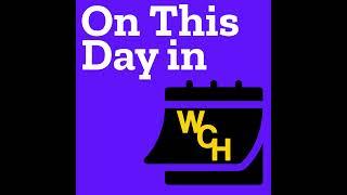 Introducing On This Day in Working Class History: A new daily podcast from WCH
