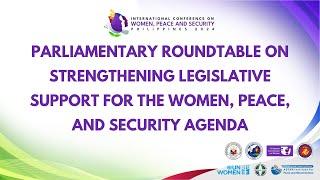 Parliamentary Roundtable on Legislative Support for the Women, Peace, and Security Agenda