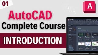 AutoCAD Complete Course - Interface (Ribbon Bar, Quick Access toolbar and more), customizations | #1