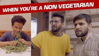 When you're a NON-VEGETARIAN | Funcho