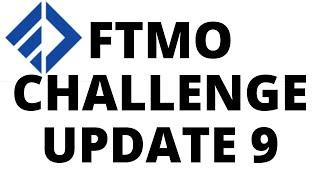 FTMO Challenge Update #9 - 2 New Trade Entries