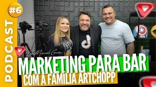 MARKETING para BAR – A ARTE DO BAR ARTCHOPP