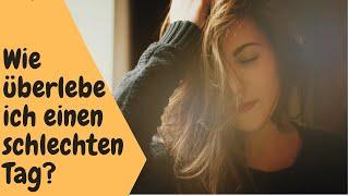 Wie überlebe ich einen schlechten Tag? | Hochsensibilität | Michaela Rödl