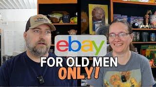 eBay Is ONLY For Old Men - Or So We've Heard - Bad News For Resellers!