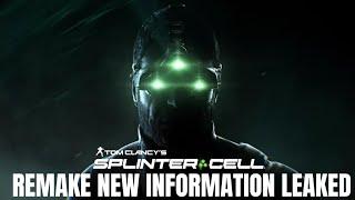 Splinter Cell Remake New Information Leaked!