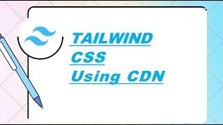 Use Tailwind CSS using CDN.
