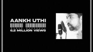 Aankh Uthi -Manan bhardwaj - Sarthak (recording session){USTAD NFAK}