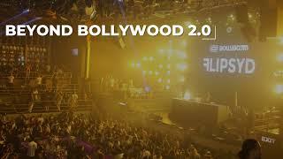 Beyond Bollywood 2.0 // This Is Flipsyd