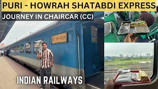 || Water LEAKAGE IN COACH ||12278 PURI-HOWRAH SHATABDI EXPRESS JOURNEY & FOOD REVIEW in CHAIRCAR