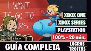 I WANT TO GO TO MARS - Guía completa [LOGROS/TROFEOS]