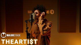 TheARTI$t - Love Outloud | MajorStage LIVE STUDIO Performance