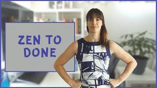 ZEN TO DONE Productivity System: Zen Habits from Leo Babauta