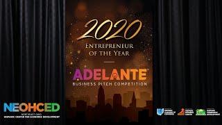 Entrepreneur of the Year Awards and Adelante! Business Pitch Competition