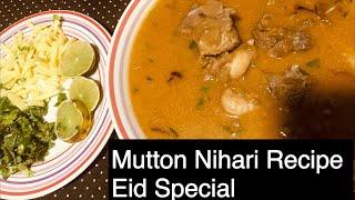 Mutton Nihari Recipe(Special Eid)by cooking & fun with samira 