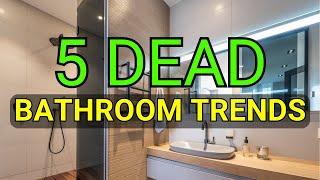 5 Bathroom Trends on the Way OUT in 2025 (And What to Do Instead)