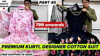 PREMIUM Kurti, DESIGNER COTTON SUIT, Mul Chanderi Kurta Sets (PART 45)