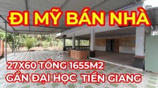 Tập 1133 Nhà Vườn 1655m2 . 27x60 Gần Đại Học Tiền giang.