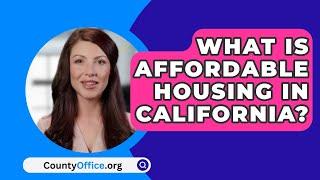 What Is Affordable Housing In California? - CountyOffice.org