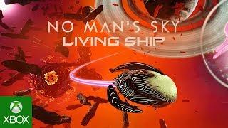 No Man's Sky Living Ship Trailer