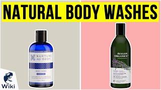 10 Best Natural Body Washes 2020