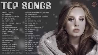 Maroon 5, Ed Sheeran, Adele, Taylor Swift, Lady Gaga | Top 40 Popular Song 2020