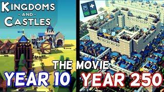 I Spent 250 Years In Kingdoms And Castles To Create The Perfect UTOPIA! | Full Playthrough / Movie