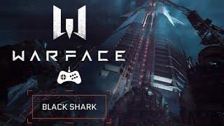 Warface - Black Shark - 12 (No Commentary)