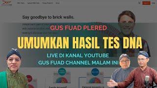 Live  Gus Fuad Plered Umumkan Hasil Tes DNA Malam Ini - 25 Juli 2024