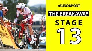 The Breakaway: Stage 13 Analysis | Tour de France 2019 | Cycling | Eurosport