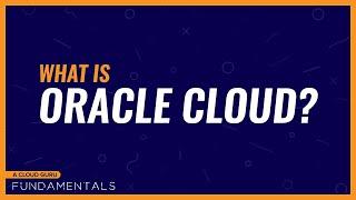 What is Oracle Cloud?