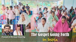 The Gospel Going Forth in India - Prasad & Michael Deering