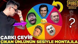 ÇARKI ÇEVİR  ÇIKAN ÜNLÜNÜN SESİYLE EDİT YAP  PUBG MOBİLE KOMİK MONTAJ