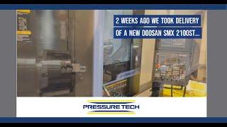 Watch Our New Doosan SMX 2100ST in Action - Machining a Pressure Tech AUTO438 Body!