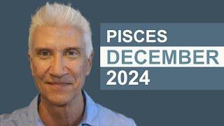 PISCES December 2024 - Amazing Predictions!