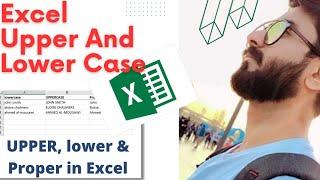 Excel UPPER AND LOWER CASE KESE KAREN 1 MINT ME