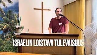 Tomi Pönni - Israelin loistava tulevaisuus