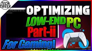 How To Optimize Low-End PC For Gaming ? | Part 2 | Easy & Quick |