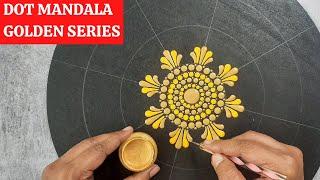 Dot Mandala on MDF | (Dot mandala for beginners) | Golden Series | 9 | 2022 | ATM Creations