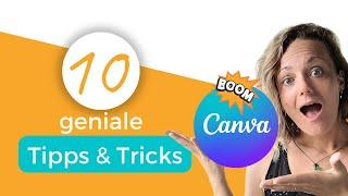 10 Canva TIPPS und TRICKS | Canva-Tutorial deutsch | Canva-Updates die du NICHT VERPASSEN solltest