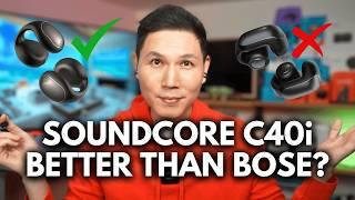 Anker Soundcore C40i Earbuds vs Bose Ultra Open Earbuds