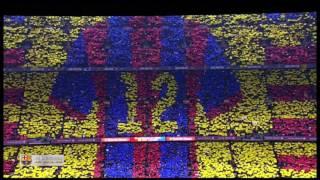 Amazing FC Barcelona Anthem Live at Camp Nou El Clasico El Cant del Barça