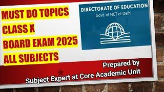 Must Do Topics for Class 10 Board Exam 2025 for All Subject | Score more than 90%