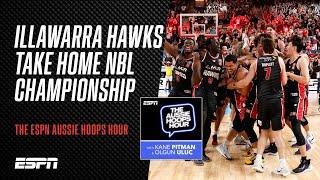 Illawarra Hawks win second NBL title in epic five-game series | The ESPN Aussie Hoops Hour