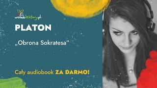 Obrona Sokratesa – Platon – Czyta: Andrzej Chyra – Audiobook | Wolne Lektury